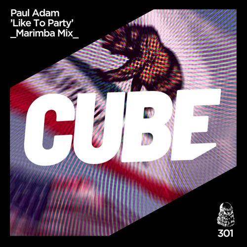 Paul Adam - Like To Party [CUBE301]